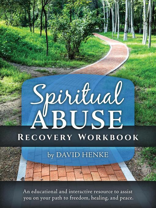 Title details for Spiritual Abuse Recovery Workbook by David Henke - Available